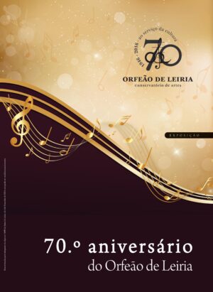 70.º aniversário do Orfeão de Leiria