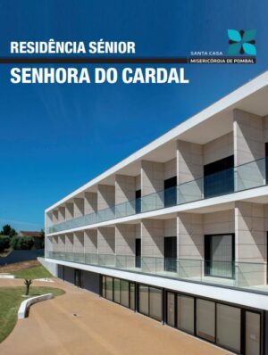 Residência sénior senhora do cardal